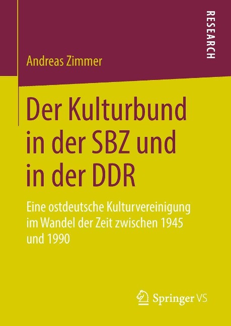 Der Kulturbund in der SBZ und in der DDR - Andreas Zimmer