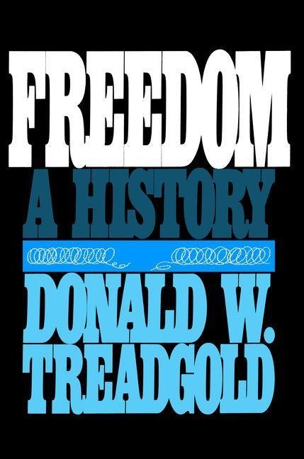 Freedom - Donald W. Treadgold