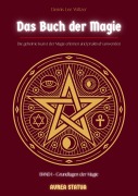 Cover-Bild zum Titel 'Das Buch der Magie' von 'Dennis Lee Wiltzer'