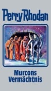 Perry Rhodan 107. Murcons Vermächtnis - 