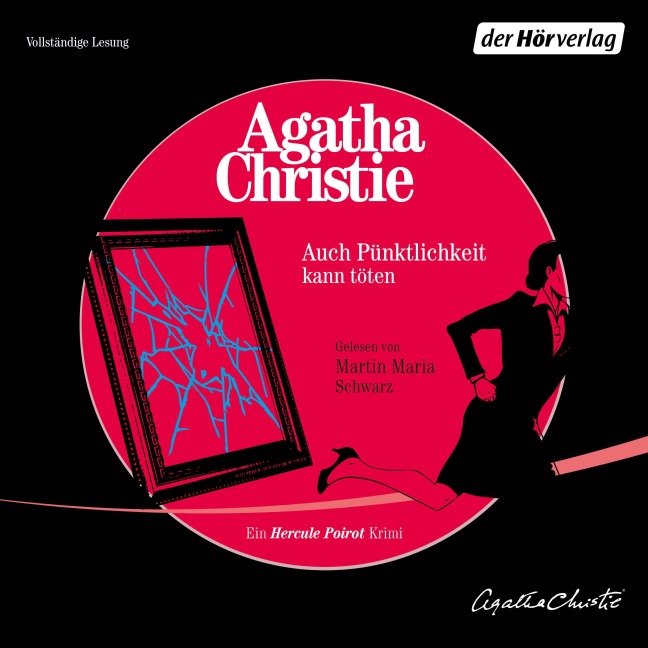 Auch Pünktlichkeit kann töten - Agatha Christie