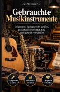 Cover-Bild zum Titel 'Gebrauchte Musikinstrumente' von 'Jan Wertenfels'
