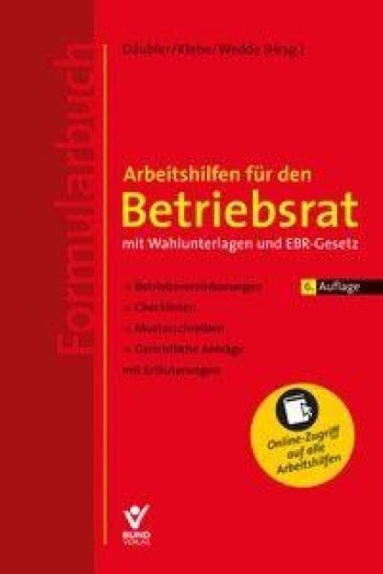 Arbeitshilfen für den Betriebsrat - mit Wahlunterlagen und EBR-Gesetz (Formularbuch) - 