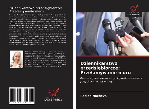 Dziennikarstwo przedsi¿biorcze: Prze¿amywanie muru - Radina Nacheva