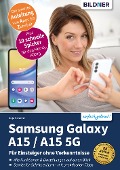 Cover-Bild zum Titel 'Samsung Galaxy A15 5G' von 'Anja Schmid'