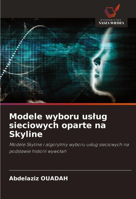 Modele wyboru us¿ug sieciowych oparte na Skyline - Abdelaziz Ouadah