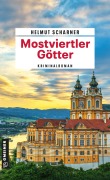 Cover-Bild zum Titel 'Mostviertler Götter' von 'Helmut Scharner'