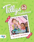 Tillys Kinderkram. Tilly wird fast Vegetarianerin - Jasmin Schaudinn