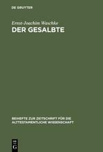 Der Gesalbte - Ernst-Joachim Waschke