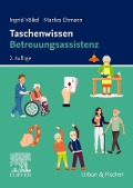 Cover-Bild zum Titel 'Taschenwissen Betreuungsassistenz' von 'Ingrid Völkel, Marlies Ehmann'