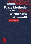 Cover-Bild zum Titel 'Fuzzy Methoden in der Wirtschaftsmathematik' von 'Hubert Frank'