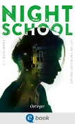 Cover-Bild zum Titel 'Night School 4. Um der Hoffnung willen' von 'C. J. Daugherty'