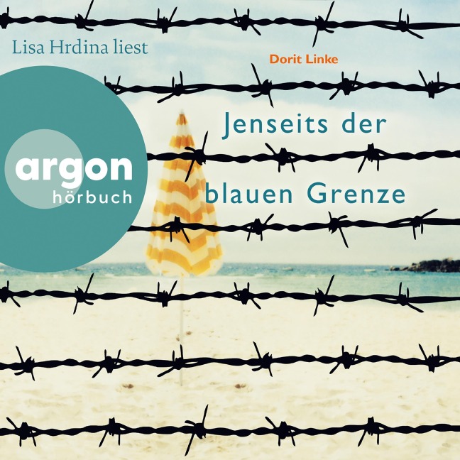 Jenseits der blauen Grenze - Dorit Linke