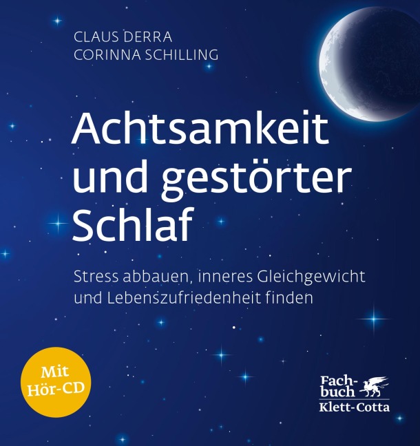 Achtsamkeit und gestörter Schlaf - Claus Derra, Corinna Schilling