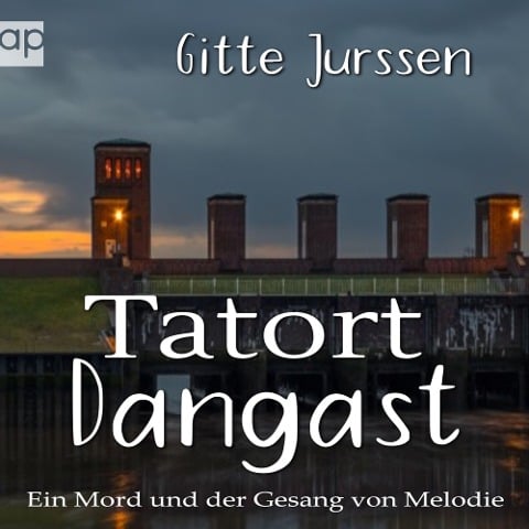 Tatort Dangast - Gitte Jurssen