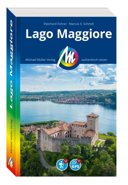 Lago Maggiore Reiseführer Michael Müller Verlag - Eberhard Fohrer, Marcus X Schmid