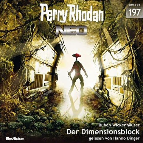 Perry Rhodan Neo 197: Der Dimensionsblock - Ruben Wickenhäuser