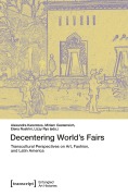 Cover-Bild zum Titel 'Decentering World's Fairs' von ''