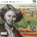 Cover-Bild zum Titel 'Der Mensch eine Maschine' von 'Julien Offray De La Mettrie'
