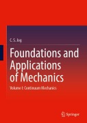 Cover-Bild zum Titel 'Foundations and Applications of Mechanics' von 'C S Jog'