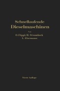 Cover-Bild zum Titel 'Schnellaufende Dieselmaschinen' von 'O. Föppl, L. Ebermann, H. Strombeck'