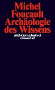 Archäologie des Wissens - Michel Foucault