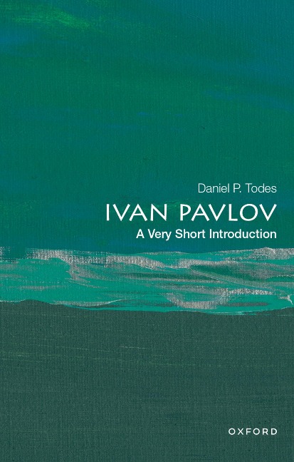 Ivan Pavlov - Daniel P. Todes