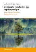Cover-Bild zum Titel 'Deliberate Practice in der Psychotherapie' von 'Markus Böckle, Ueli Kramer'