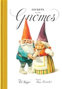 Cover-Bild zum Titel 'Secrets of the Gnomes' von 'Rien Poortvliet, Will Huygen'