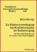 Cover-Bild zum Titel 'Zur Existenzberechtigung des Straftatbestandes der Rechtsbeugung' von 'Maike Hoenigs'