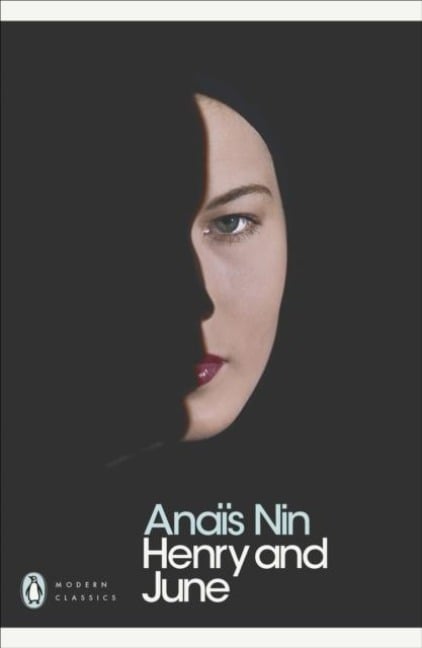 Henry and June - Anais Nin