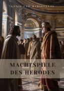 Cover-Bild zum Titel 'Machtspiele des Herodes' von 'Jeschua ben Eleazar'
