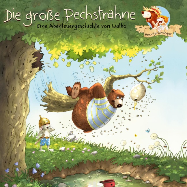 Hase und Holunderbär 6: Die große Pechsträhne - Walko