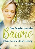 Cover-Bild zum Titel 'Das Mysterium der Bäume' von 'Jana Haas'