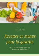 Cover-Bild zum Titel 'Recettes et menus pour la gastrite' von 'Cédric Menard'