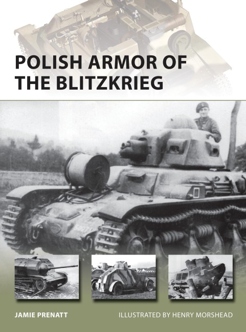 Polish Armor of the Blitzkrieg - Jamie Prenatt