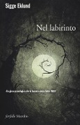 Nel labirinto - Sigge Eklund