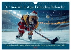 Cover-Bild zum Titel 'Der tierisch lustige Eishockey Kalender (Wandkalender 2026 DIN A4 quer), CALVENDO Monatskalender' von 'Peter Rübsamen'