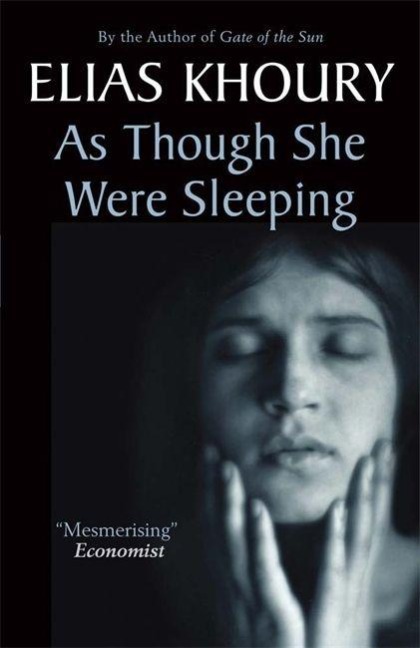 As Though She Were Sleeping - Elias Khoury