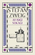 Cover-Bild zum Titel 'Ay Isigi Sokagi' von 'Stefan Zweig'