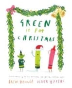 Cover-Bild zum Titel 'Green Is for Christmas' von 'Drew Daywalt'