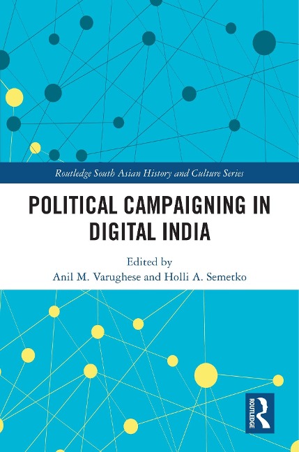 Political Campaigning in Digital India - 
