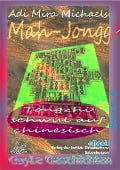 Cover-Bild zum Titel 'Mah Jongg' von 'Adi Mira Michaels'
