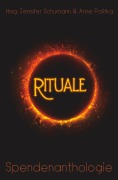 Cover-Bild zum Titel 'Rituale' von 'Jennifer Schumann, Anne Polifka'