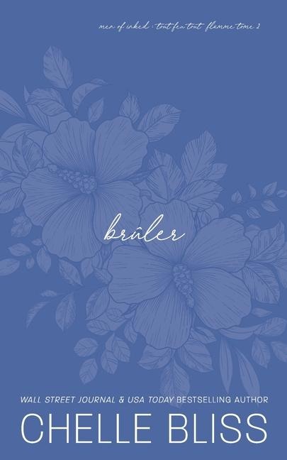 Brûler - Chelle Bliss
