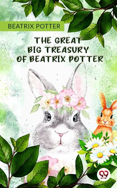 The Great Big Treasury Of Beatrix Potter - Beatrix Potter