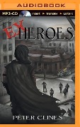 Ex-Heroes - Peter Clines