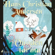 Cover-Bild zum Titel 'Vuoden tarina' von 'H. C. Andersen'