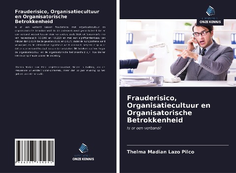 Frauderisico, Organisatiecultuur en Organisatorische Betrokkenheid - Thelma Madian Lazo Pilco