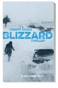 Blizzard - Robert Brack Blizzard - Robert Brack
